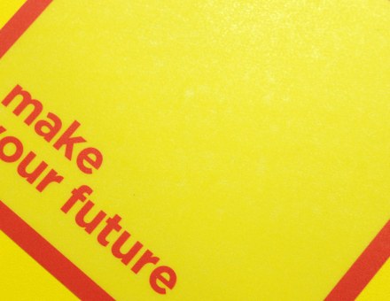 Make your future